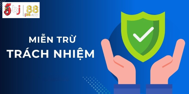 Hội viên cần tuân thủ chính sách miễn trừ trách nhiệm BJ88 Hội viên cần tuân thủ chính sách miễn trừ trách nhiệm BJ88