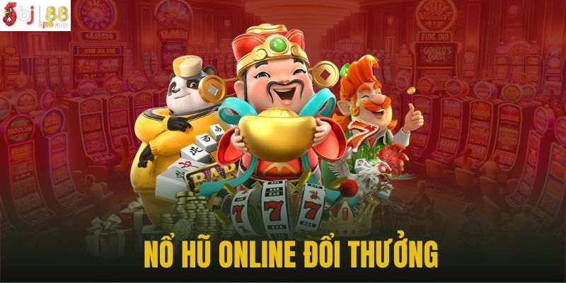 Nổ hũ Bj88 – Tựa game hấp dẫn mà hội viên không nên bỏ lỡ Nổ hũ Bj88 – Tựa game hấp dẫn mà hội viên không nên bỏ lỡ