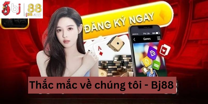 Thắc mắc của Bj88 Thắc mắc của Bj88