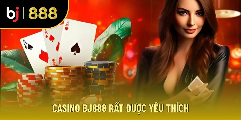 Giới Thiệu BJ888 - Casino Trực Tuyến Đẳng Cấp Thượng Lưu Giới thiệu BJ888 Casino rất được yêu thích
