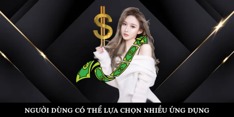 Cách Rút Tiền BJ888 về ví điện tử nhanh, an toàn nhất Người dùng có thể lựa chọn nhiều ứng dụng quen thuộc